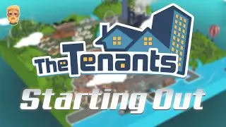 New Series!! The Tenants, episode 1(Starting Out)