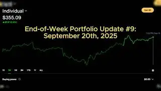 $5 a Day Investing Challenge: Weekly Portfolio Update #9 (September 20, 2025) #trading #stocks