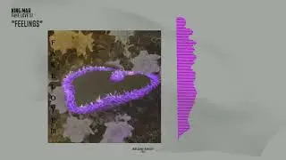 Feelings - King Mar