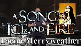 A Song of Ice and Fire: Taena Merryweather (Profile)