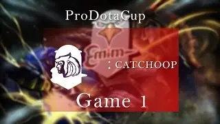 Comanche vs CATCHOOP/Game 1/PDCupEU17/By Denver