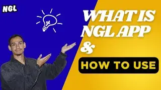 What Is NGL App? How to Use It to Get Anonymous Messages! - 2025