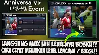 LANGSUNG MAX LEVEL!! CARA CEPAT MENAIKAN LEVEL LENCANA / BADGE EVENT ANNIVERSARY EA FC 26 MOBILE