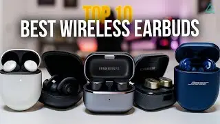 [Top 10] Best Wireless Earbuds of 2025