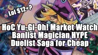 Обзор рынка HoC Yu-Gi-Oh! &mdash; хайп вокруг бан-мага! Почему шут Confit? Сага Duelist на грани провала!