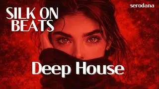 🌹Deep House Spectrum | Techno, Chill & Late Night Vibes 💋 Vol.31
