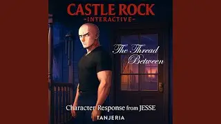 Castle Rock - Interactive - the Thread Between