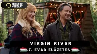 Virgin River 7. &eacute;vad 2026. magyar nyelvű előzetes Netflix 