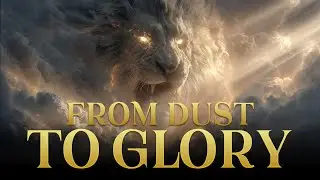 From Dust to Glory | Cinematic Yodel Worship Anthem about Israel’s Restoration & the King’s Return