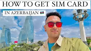 How To Get A SIM Card In Azerbaijan Baku🇦🇿