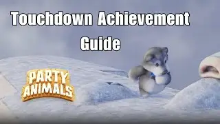 5 Tips on How To Do the Broken Arrow Touchdown Achievement in Party Animals