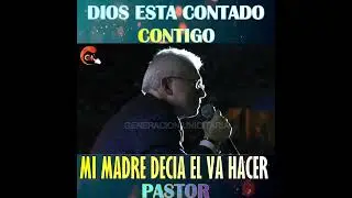 DIOS CUENTA CONTIGO PASTOR HECTOR CAMPUZANO