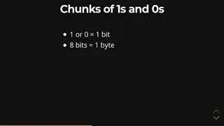 What is Data? - Chunks of 1s and 0s