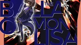 The Ballad of Mona Lisa || Multi Anime MEP