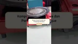 Kompor sanex dan panggangan