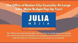 Boston City Councilor At-Large Julia Mejia 2022 Budget Pop-Up tour Trailer