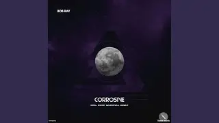 Corrosive (Original Mix)