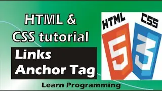 Links in HTML || Anchor Tag in HTML || HTML Tutorial for Beginners