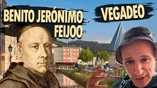 VEGADEO, imágenes. Padre Feijó, “Sabiduría Aparente”, lectura. Por Asturias.