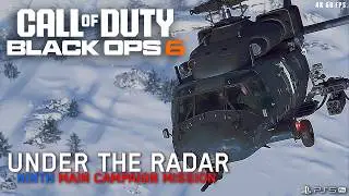 Call of Duty: Black Ops 6 &ndash; Under the Radar : Mission 9 | Full Walkthrough (4K 60FPS) PS5 Pro Games