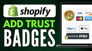 How To Add Trust Badges To Shopify Store In 2024