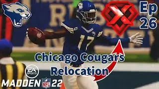 Madden 22 Chicago Cougars Relocation Franchise | Ep 26 | Our #1 Receiver is a SUPERSTAR!!