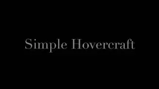 Simple Hovercraft