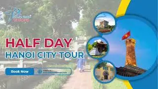 Ha Noi - Half Day Tour