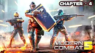 Modern Combat 5 Mobile Fps | Chapter 4 Full Gameplay | MC5