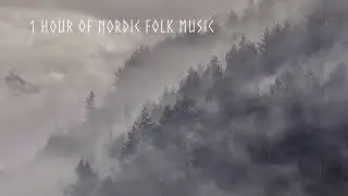 1 Hour of Nordic Folk Music | Viking Folk, Dark Folk