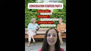 Want to confidently start a conversation in Spanish?
