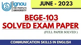 BEGE103 JUNE 2023 SOLVED EXAM PAPER