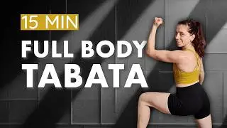 15 MIN FULL BODY HIIT | Very Sweaty Tabata Session | No Equipment | No Repeat