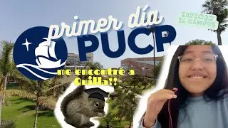 PRIMER D&Iacute;A EN LA PUCP - EXPLORANDO EL CAMPUS Y D&Iacute;A DE PARCIALES