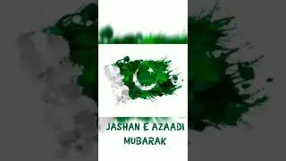 14th August whatsapp status | Pakistan independence day status  | جشن آزادی مبارک