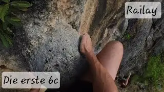 Klettern in Railay. Kartoy [Ladyboy] 6c / 1000 Knives 6b+ /Lucky6b+  Toprope 