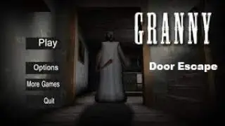 Granny Door Escape [ Horror Game]