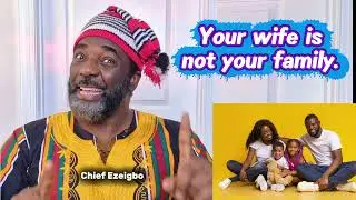 Your wife is not your family 
