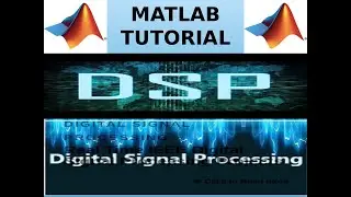 Digital signal processing using Matlab Part 2 |  Discrete Time Signals