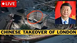 🚨 LIVE: Starmer Approves China's Takeover Of Britain - New CCP Spy Agency In London