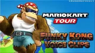 All Funky Kong Voice Clips • Mario Kart Tour • All Voice Lines • 2019 Android, iOS