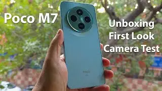 Poco M7 5G Unboxing, First Look, Camera Test, Price And More...