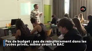 Pas de budget pour les remplacements dans l'enseignement priv&eacute;, m&ecirc;me avant le Bac