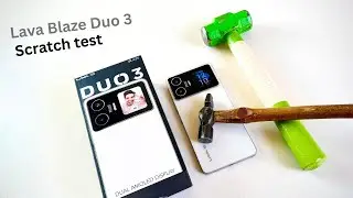 LAVA Blaze Duo 3 Screen Glass Scratch Test