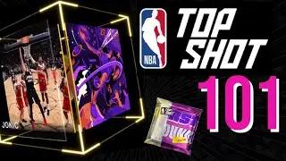 NBA TOP SHOT 101: A BEGINNER'S GUIDE 🔥