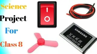 How to connect a fan with mobile battery| science project for class 8
