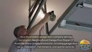 Garage Door Company Kensington | Neighborhood Garage Door Repair Of Rockville