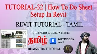 Revit Tutorial Tamil | TUTORIAL-32 | How To Do Sheet Setup In Revit | Beginners tutorial #revit  🙌🏻
