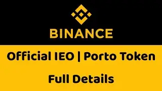 Binance Official IEO | Porto Token | Full Details @Tamil Crypto School