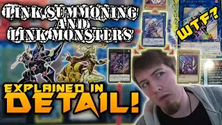 Link Summoning And Link Monsters Explained In DETAIL!